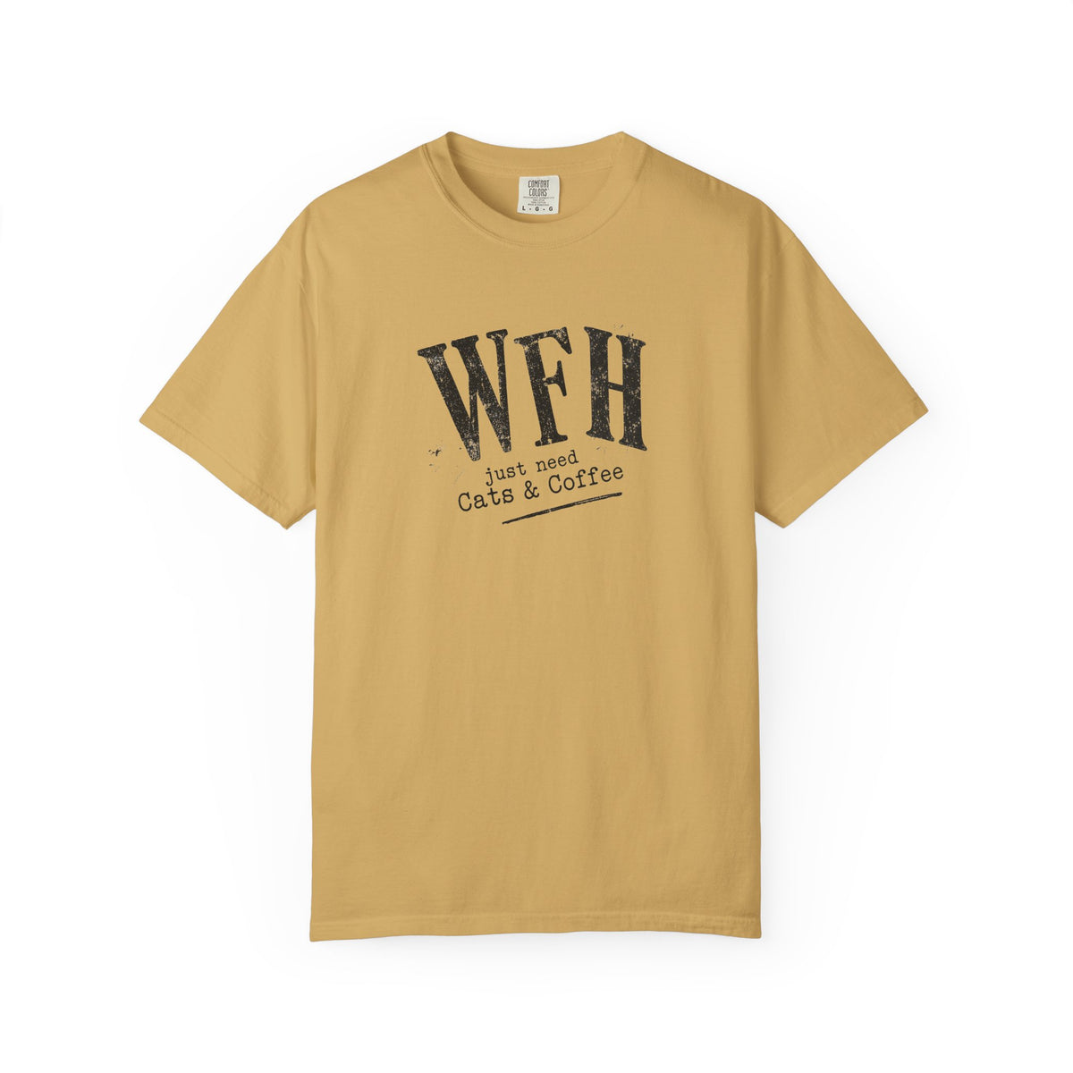A mustard yellow short-sleeve t-shirt with a black graphic print on the front reading 'WFH just relax Cats & Coffee', displayed on a clean white background.