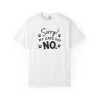 White t-shirt with 'Sorry! My cats say NO.' text on a white background