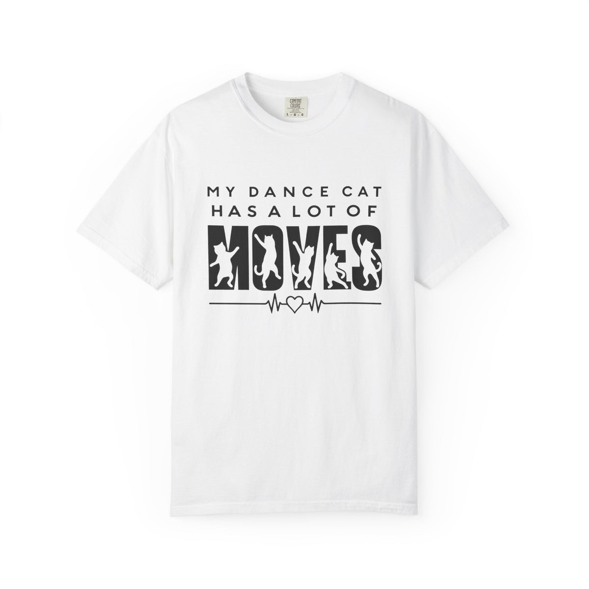 My Dance Cat Has a Lot of Moves T-Shirt