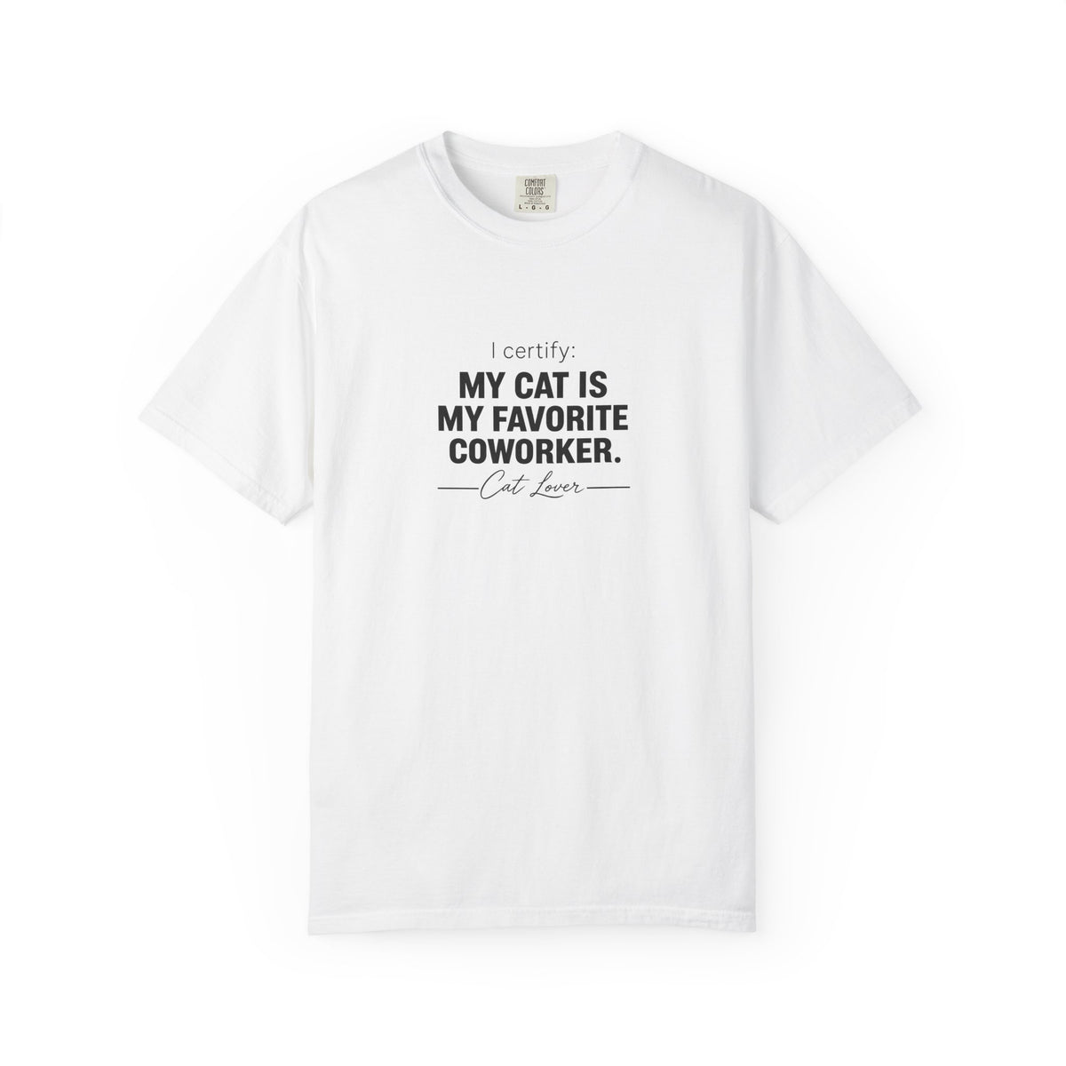 My Cat Is My Favorite Coworker T-Shirt
