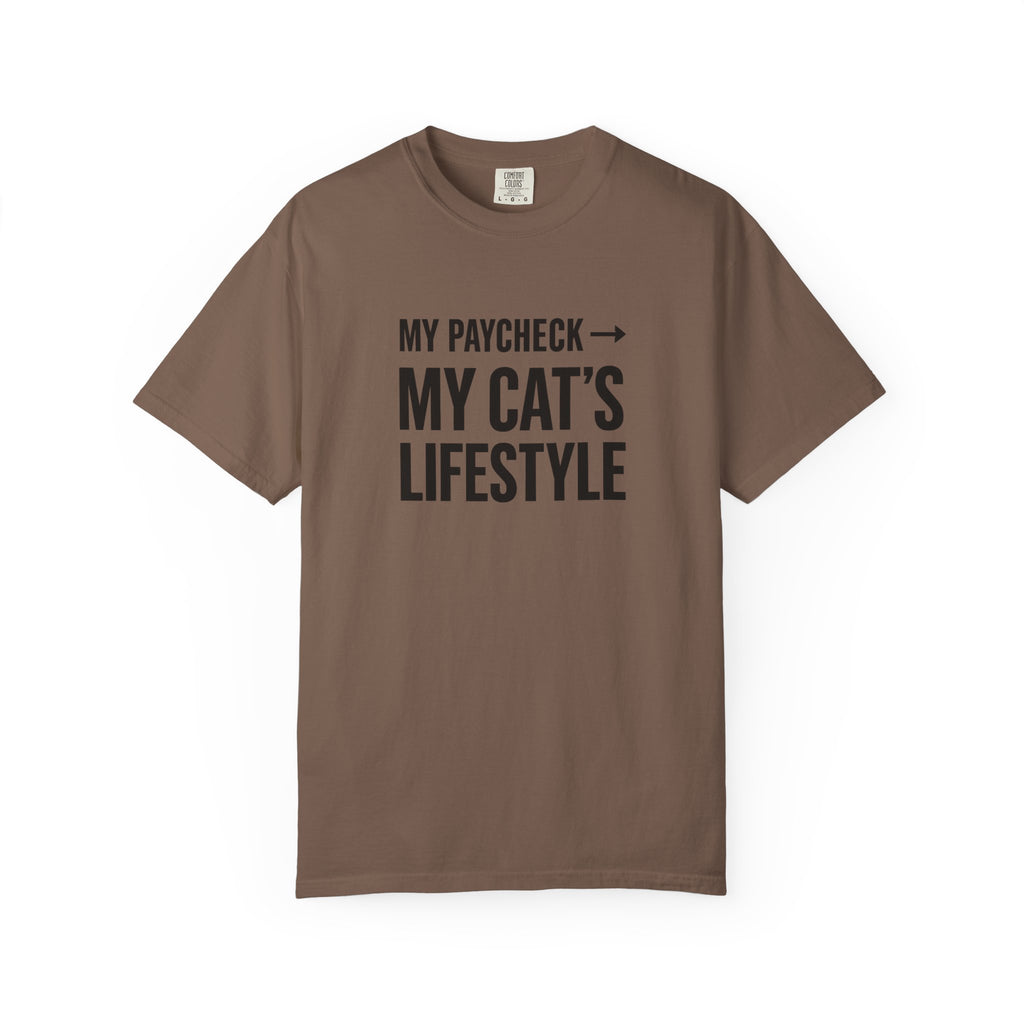 My Paycheck, My Cat’s Lifestyle T-Shirt