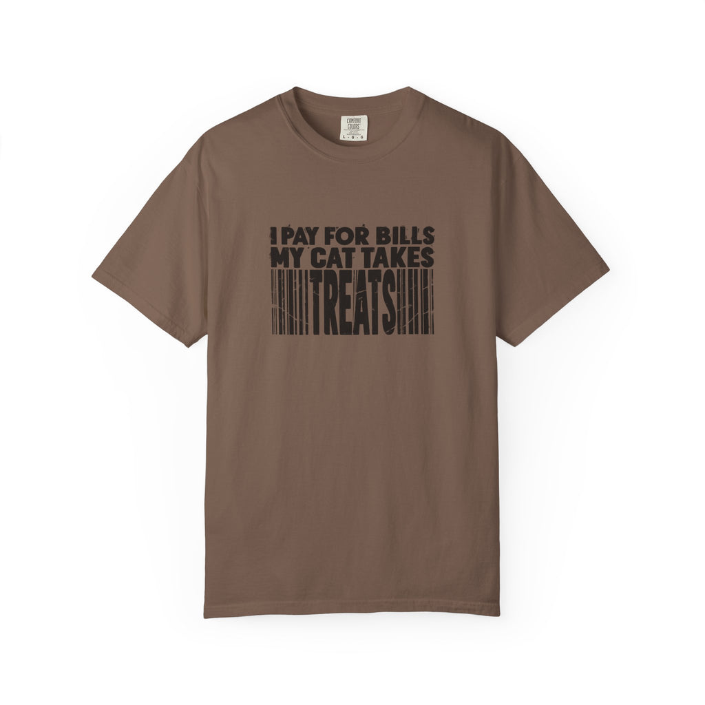 I Pay for Bills My Cat Takes Treats T-Shirt