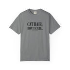 Cat Hair Don’t Care T-Shirt
