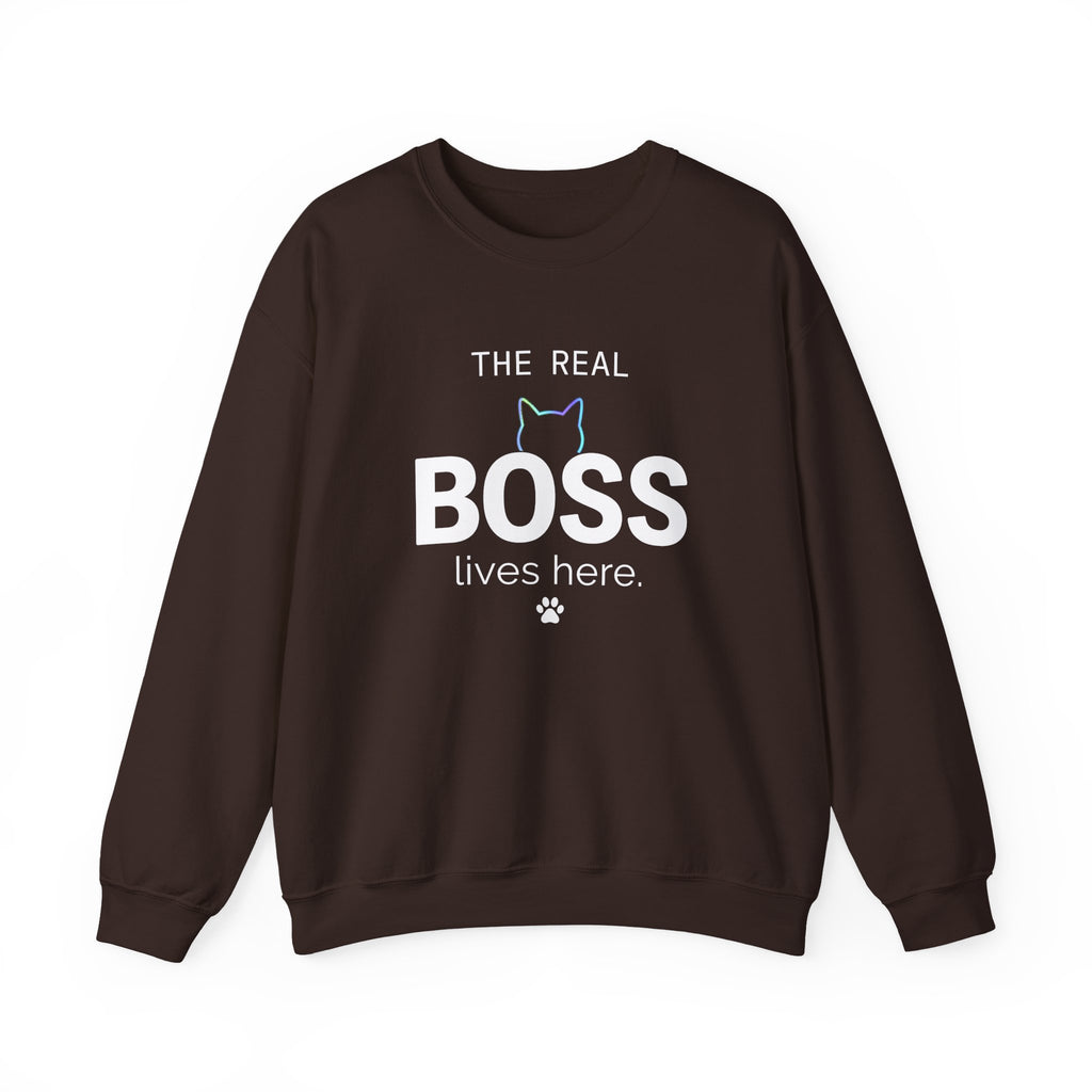 The Real Boss Lives Here Sweatshirt