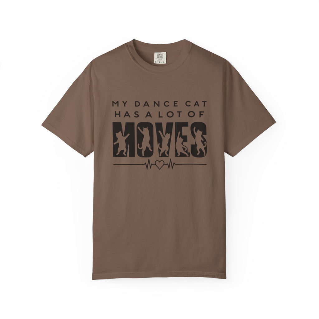 My Dance Cat Has a Lot of Moves T-Shirt