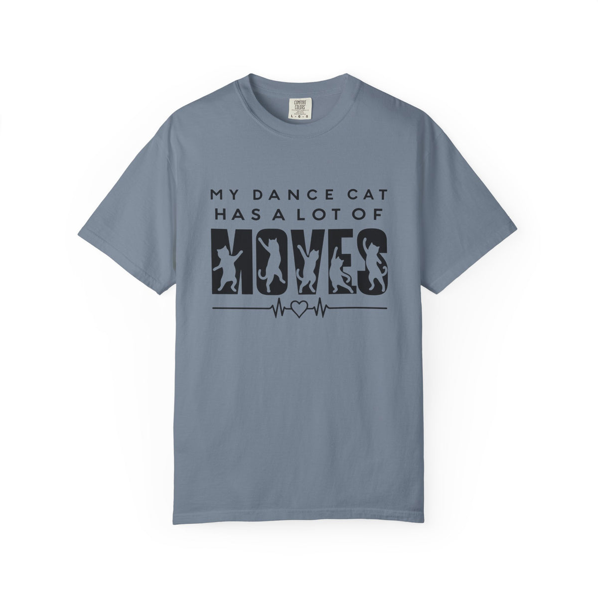 My Dance Cat Has a Lot of Moves T-Shirt