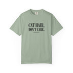 Cat Hair Don’t Care T-Shirt