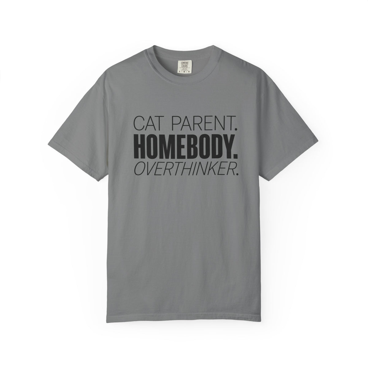 Cat Parent Homebody Overthinker T-Shirt