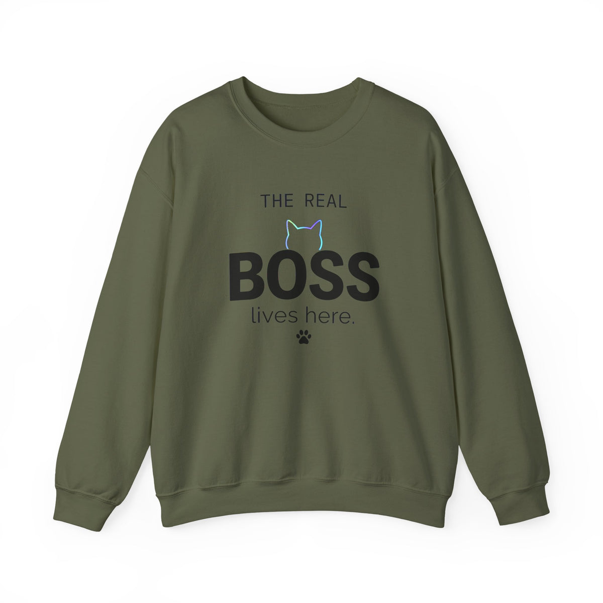 The Real Boss Lives Here Sweatshirt
