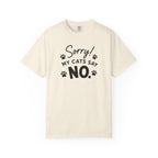 Beige t-shirt with black text 'Sorry! My cats say no' on a white background