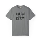 One Cat Short of Crazy T-Shirt