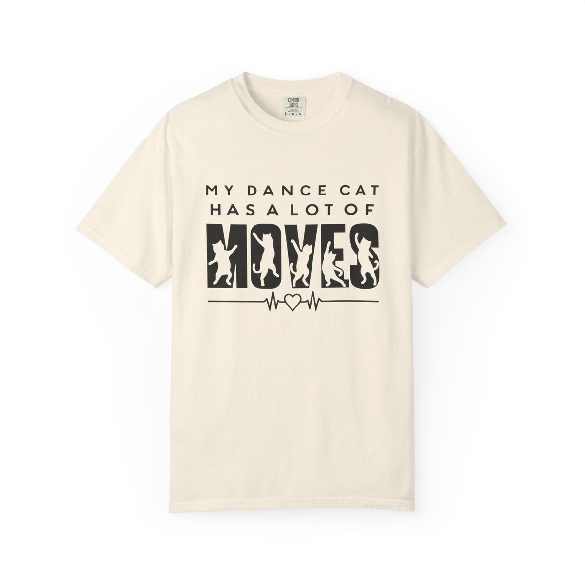 My Dance Cat Has a Lot of Moves T-Shirt