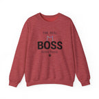 The Real Boss Lives Here Sweatshirt