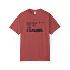 My Black Cat Has Standards T-Shirt