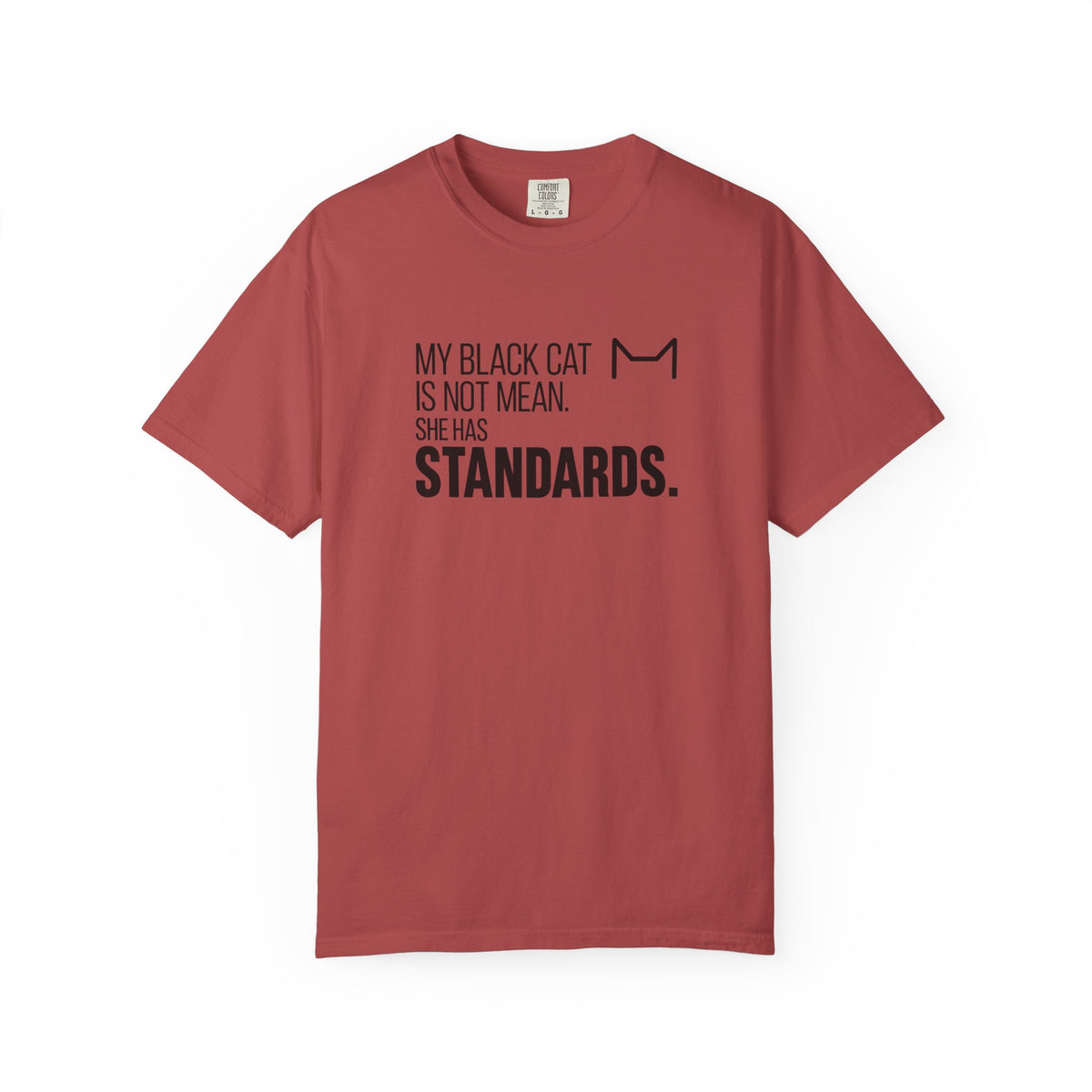 My Black Cat Has Standards T-Shirt