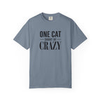 One Cat Short of Crazy T-Shirt