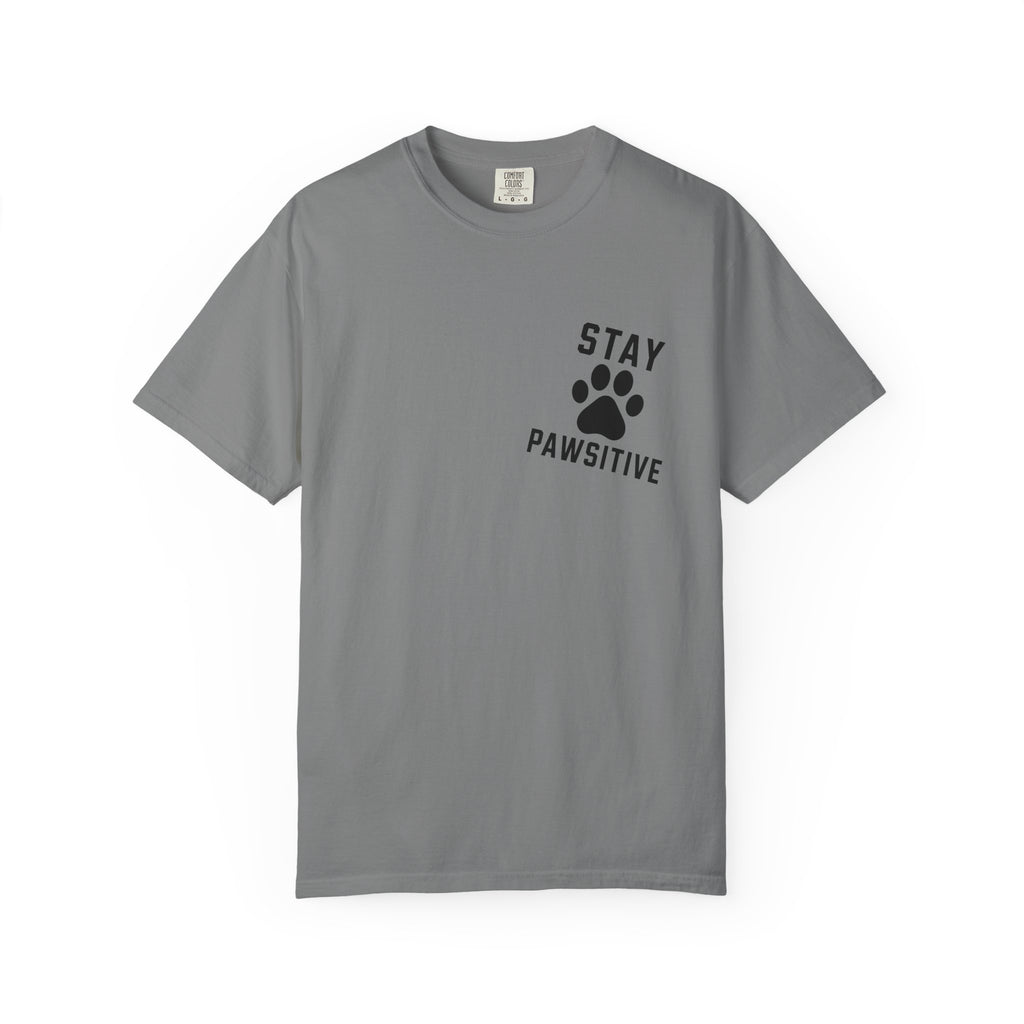 Stay Pawsitive T-Shirt